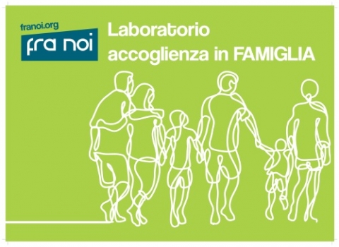 Laboratorio: Accoglienza in famiglia